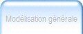 Mod�lisation g�n�rale