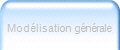 Mod�lisation g�n�rale